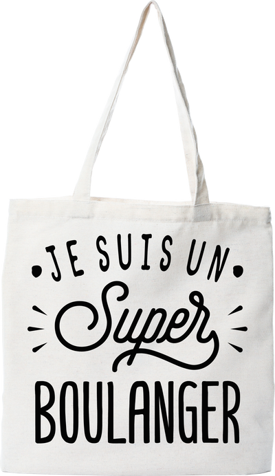 Tote bag coton recyclé je suis un super boulanger