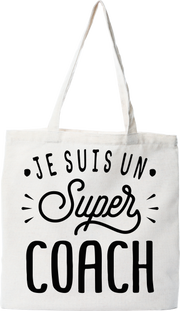 Tote bag coton recyclé je suis un super coach