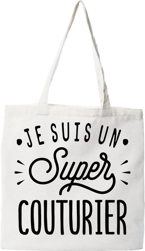 Tote bag coton recyclé je suis un super couturier