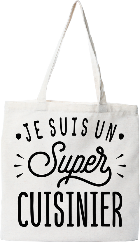 Tote bag coton recyclé je suis un super cuisinier