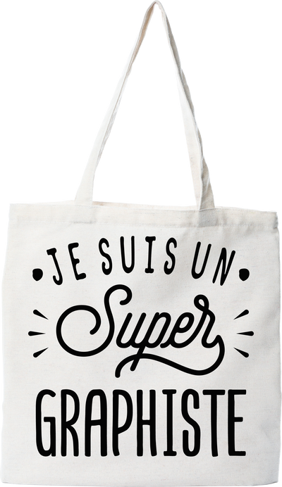 Tote bag coton recyclé je suis un super graphiste