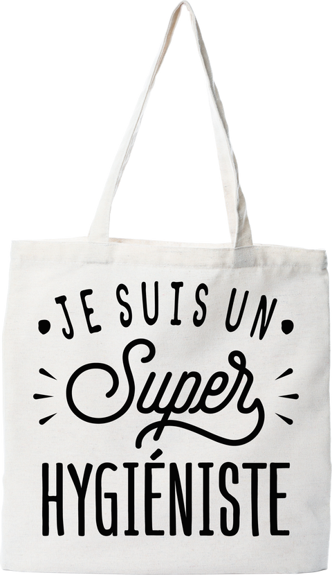 Tote bag coton recyclé je suis un super hygiéniste