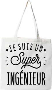 Tote bag coton recyclé je suis un super ingénieur