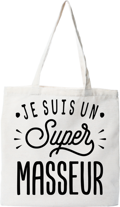 Tote bag coton recyclé je suis un super masseur