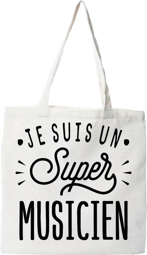 Tote bag coton recyclé je suis un super musicien