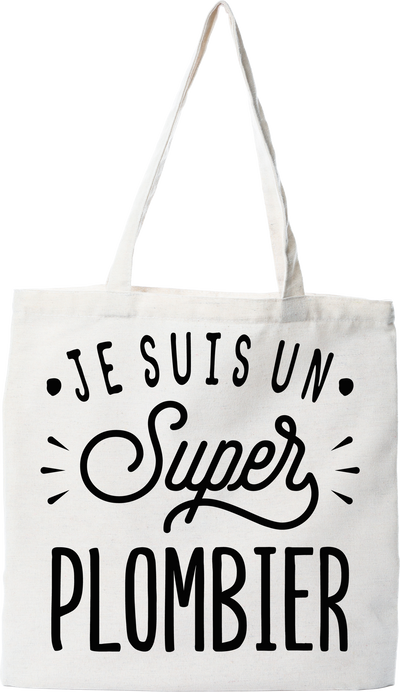 Tote bag coton recyclé je suis un super plombier