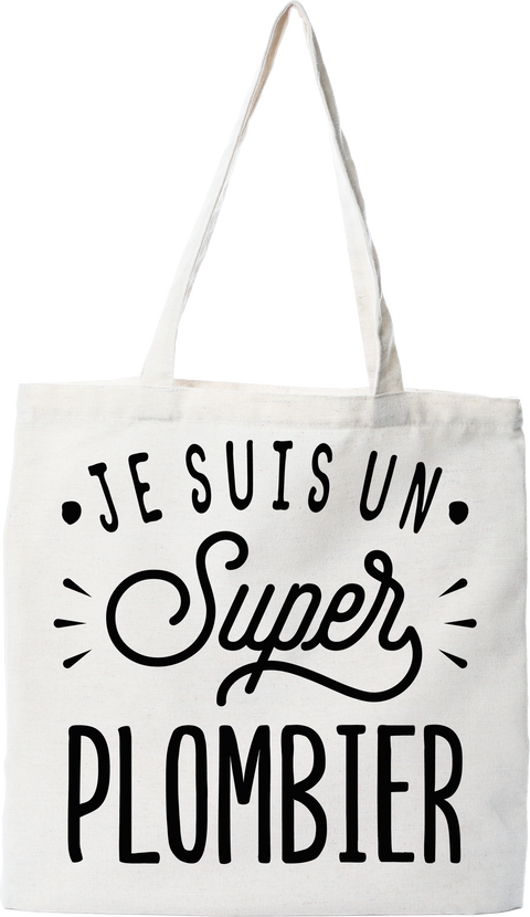 Tote bag coton recyclé je suis un super plombier