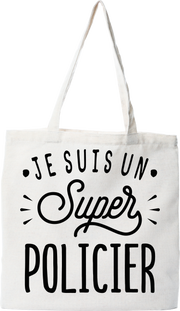 Tote bag coton recyclé je suis un super policier