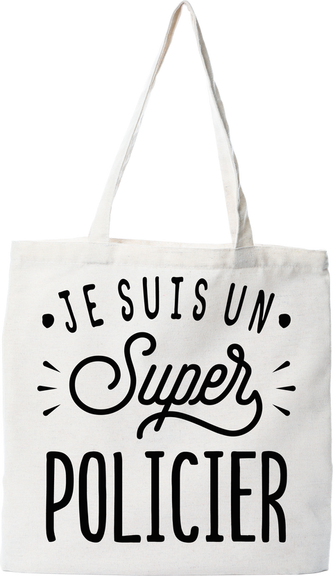 Tote bag coton recyclé je suis un super policier