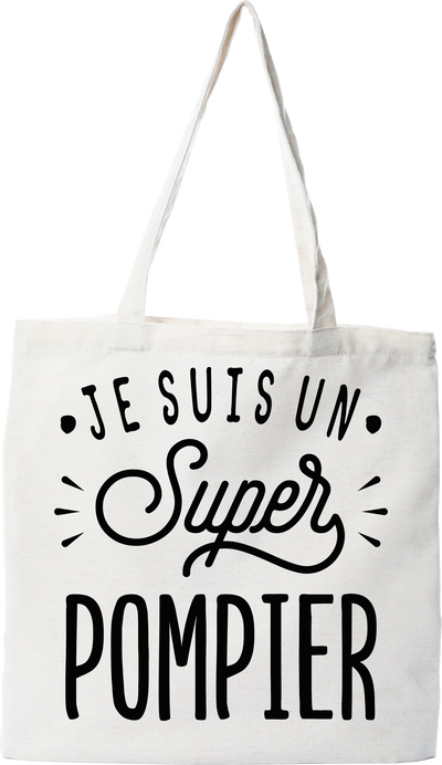 Tote bag coton recyclé je suis un super pompier