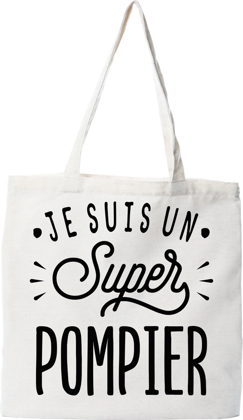 Tote bag coton recyclé je suis un super pompier