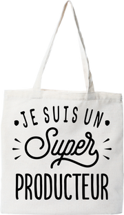 Tote bag coton recyclé je suis un super producteur
