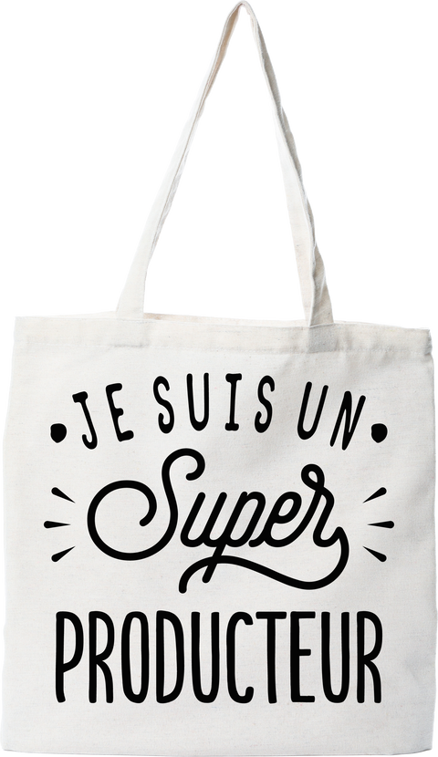 Tote bag coton recyclé je suis un super producteur