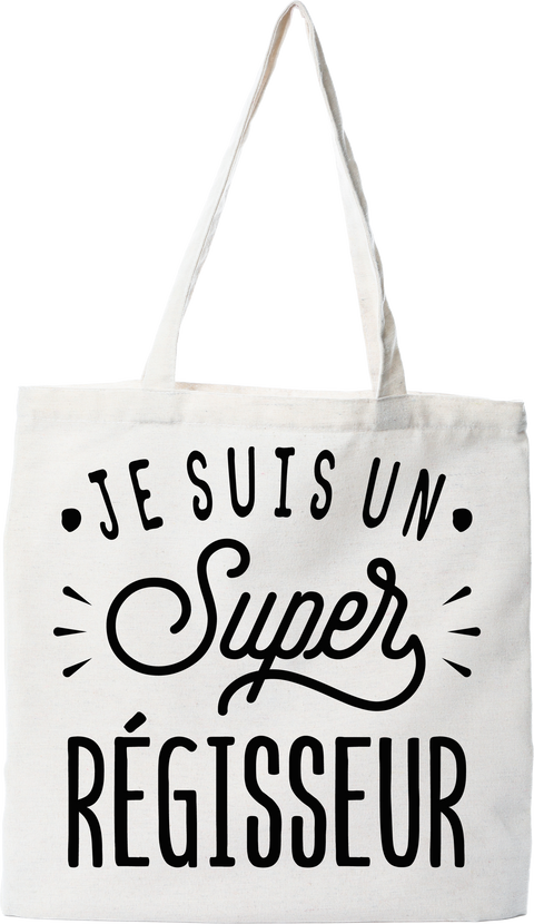 Tote bag coton recyclé je suis un super régisseur