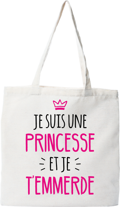 Tote bag coton recyclé je suis une princesse et ...