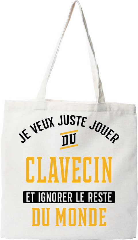 Tote bag coton recyclé jouer du clavecin et ignorer le monde