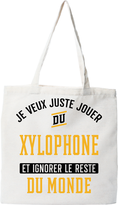 Tote bag coton recyclé jouer du xylophone et ignorer le monde