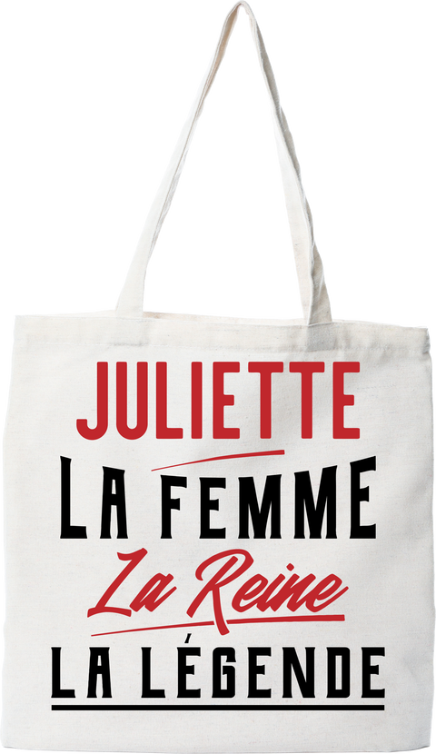 Tote bag coton recyclé juliette la femme la reine la légende
