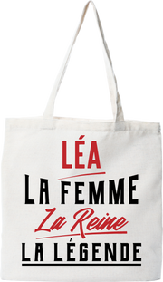 Tote bag coton recyclé léa la femme la reine la légende