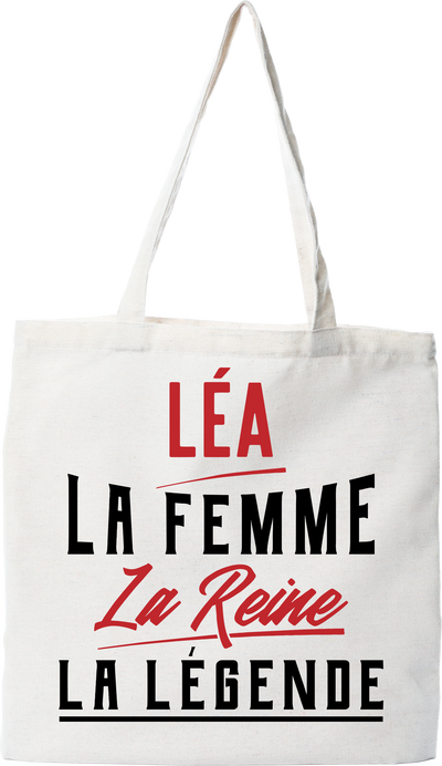 Tote bag coton recyclé léa la femme la reine la légende