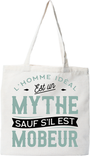 Tote bag coton recyclé l'homme idéal est mobeur