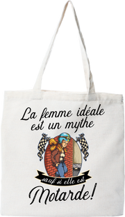 Tote bag coton recyclé la femme idéale est motarde