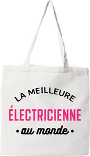 Tote bag coton recyclé la meilleure électricienne au monde