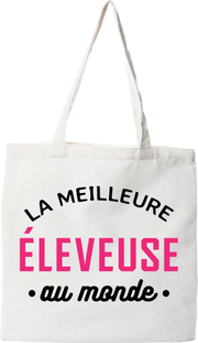 Tote bag coton recyclé la meilleure éleveuse au monde