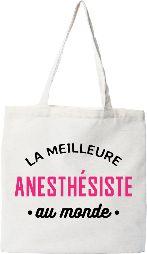 Tote bag coton recyclé la meilleure anesthésiste au monde
