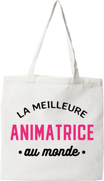 Tote bag coton recyclé la meilleure animatrice au monde