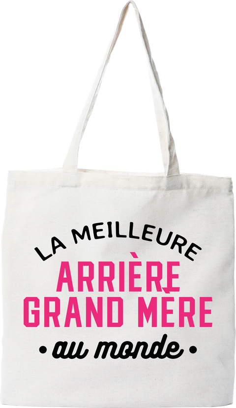 Tote bag coton recyclé la meilleure arrière grand mère au monde