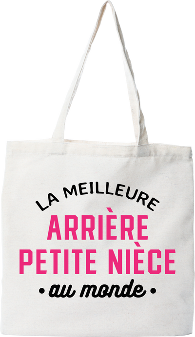 Tote bag coton recyclé la meilleure arrière petite nièce au monde