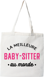 Tote bag coton recyclé la meilleure baby-sitter au monde