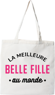 Tote bag coton recyclé la meilleure belle fille au monde