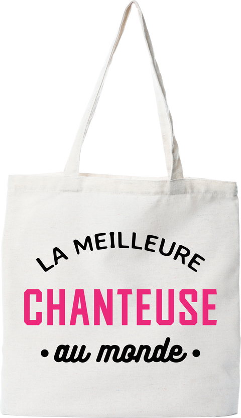 Tote bag coton recyclé la meilleure chanteuse au monde