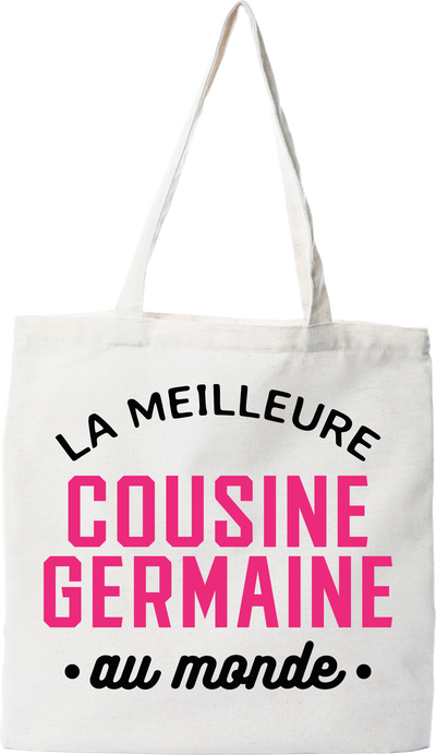 Tote bag coton recyclé la meilleure cousine germaine au monde