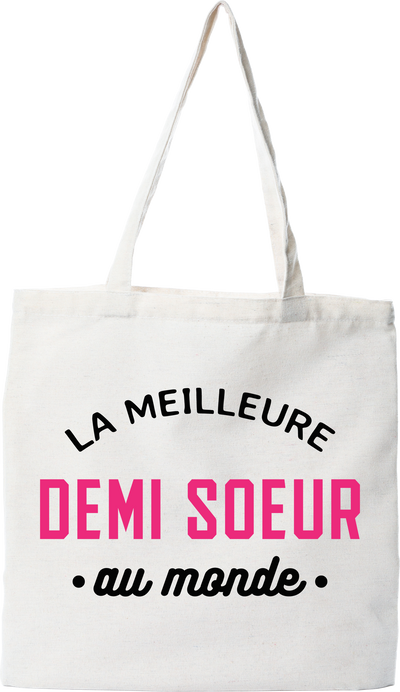 Tote bag coton recyclé la meilleure demi soeur au monde