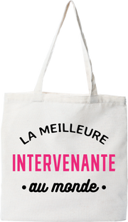 Tote bag coton recyclé la meilleure intervenante au monde