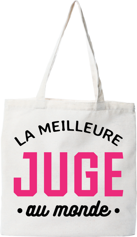 Tote bag coton recyclé la meilleure juge au monde