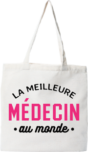 Tote bag coton recyclé la meilleure médecin au monde