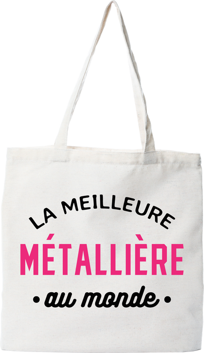 Tote bag coton recyclé la meilleure métallière au monde