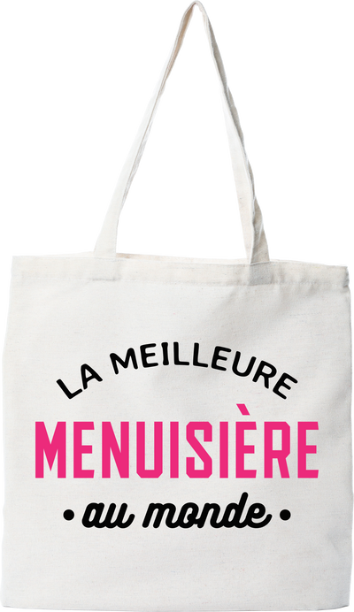 Tote bag coton recyclé la meilleure menuisière au monde