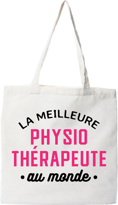 Tote bag coton recyclé la meilleure physiothérapeute au monde