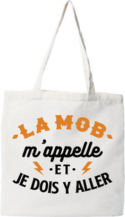 Tote bag coton recyclé la mob m'appelle