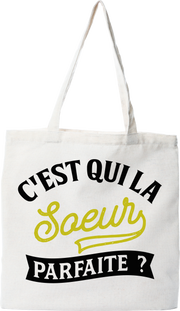 Tote bag coton recyclé la soeur parfaite