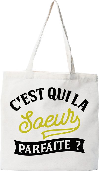 Tote bag coton recyclé la soeur parfaite