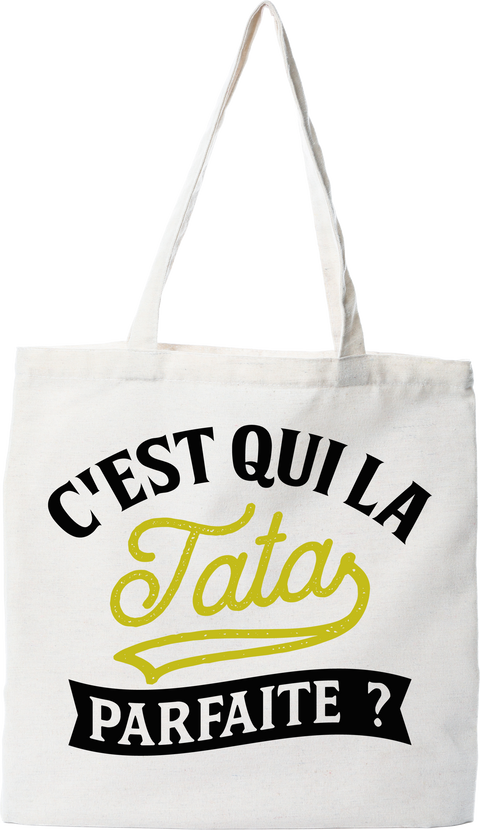 Tote bag coton recyclé la tata parfaite