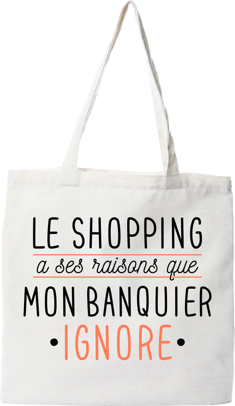 Cadeau Tote bag coton recyclé le shopping a ses raisons –