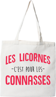 Tote bag coton recyclé les licornes c'est pour...