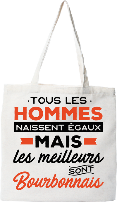 Tote bag coton recyclé les meilleurs sont bourbonnais